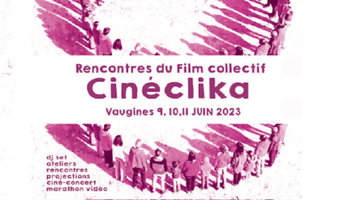 VAUGINES I CINECLIKA I 9-10-11 JUIN